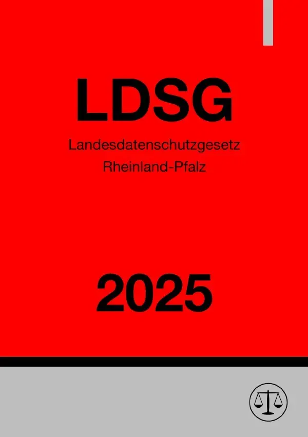 Cover: 9783819774980 | Landesdatenschutzgesetz Rheinland-Pfalz - LDSG 2025 | DE | Deutschland