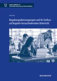 Cover: 9783830944980 | Begabungsüberzeugungen und ihr Einfluss auf kognitiv...