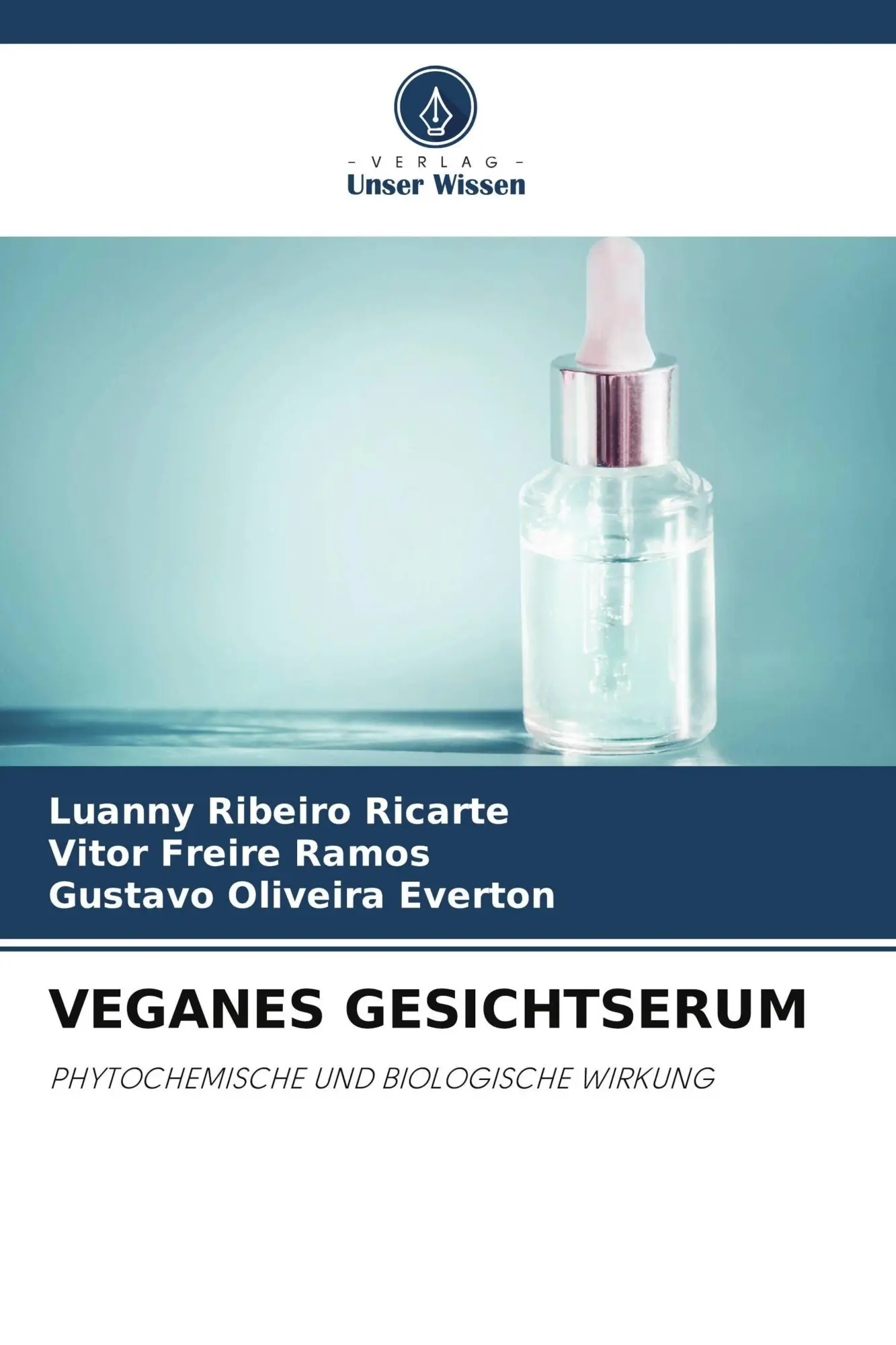 Cover: 9786630424980 | VEGANES GESICHTSERUM | PHYTOCHEMISCHE UND BIOLOGISCHE WIRKUNG | Buch