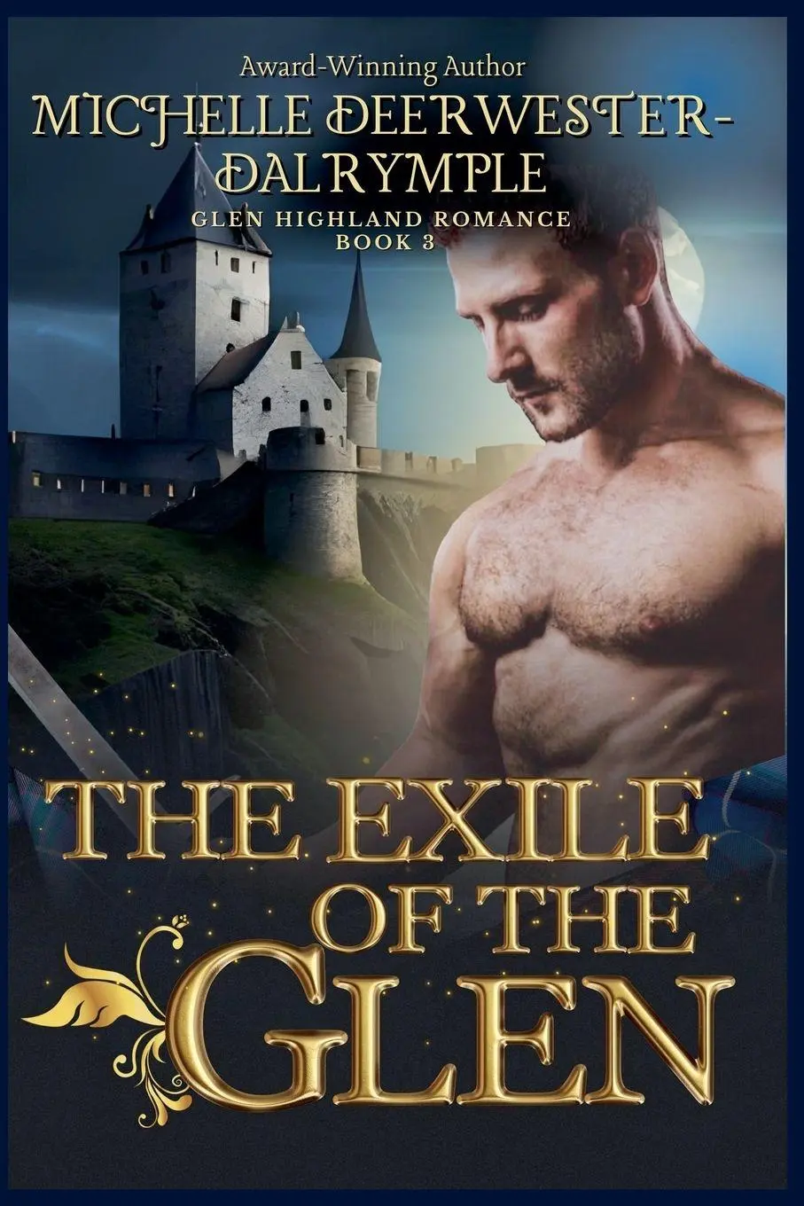 Cover: 9798215024980 | The Exile of the Glen | Michelle Deerwester-Dalrymple | Taschenbuch