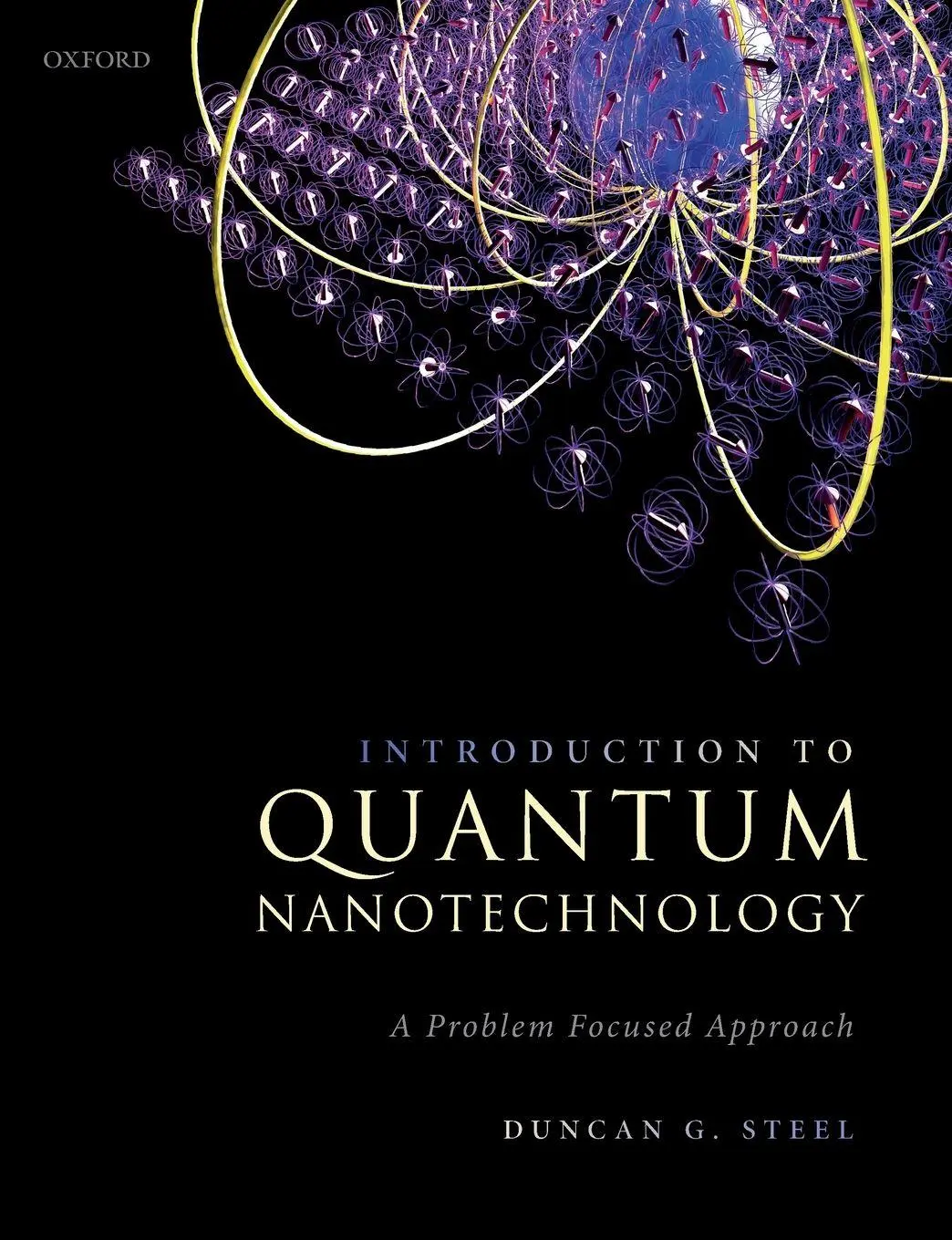 Cover: 9780192895080 | Introduction to Quantum Nanotechnology | A Problem Focused Approach