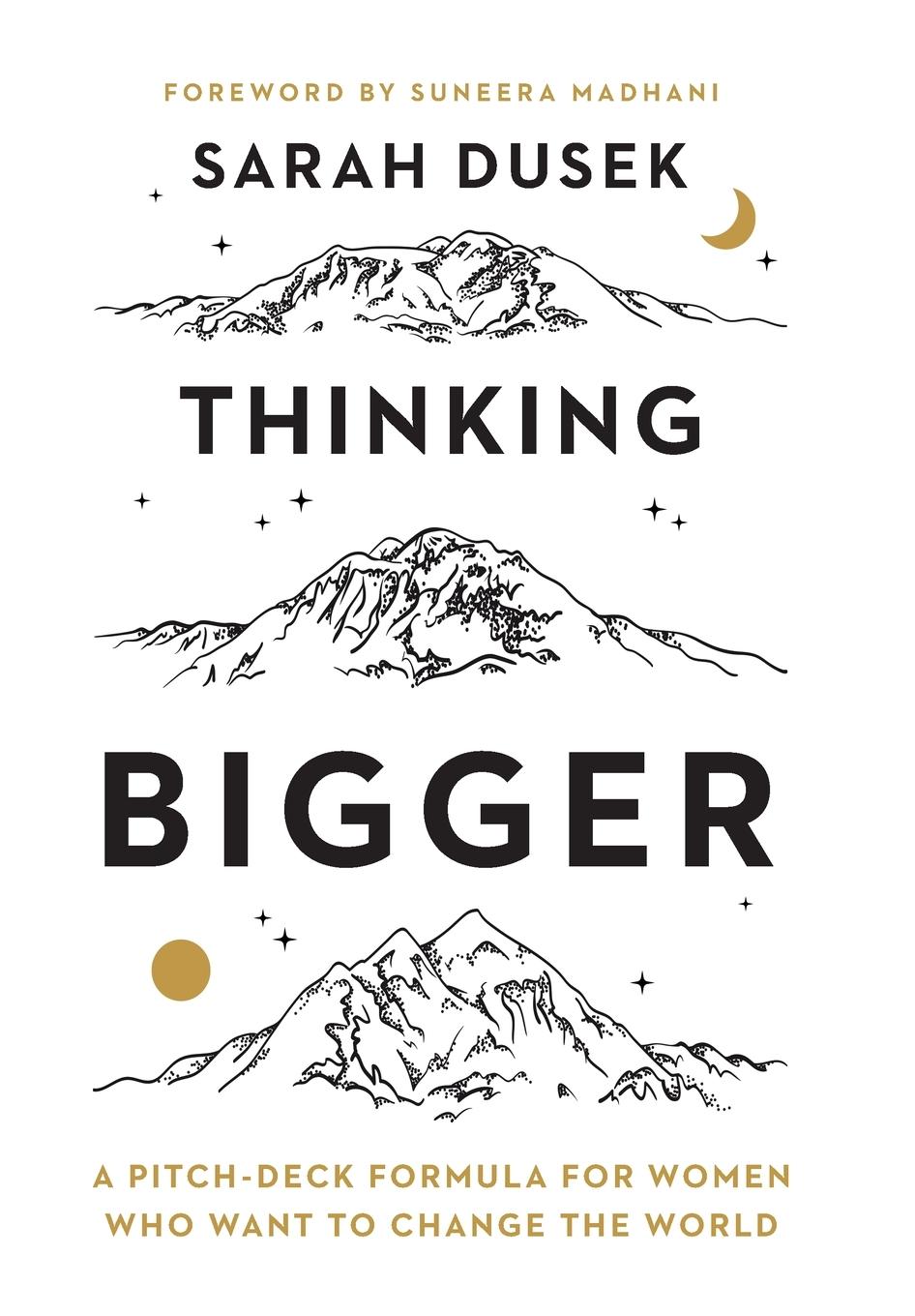 Cover: 9781647125080 | Thinking Bigger | Sarah Dusek | Buch | Englisch | 2024