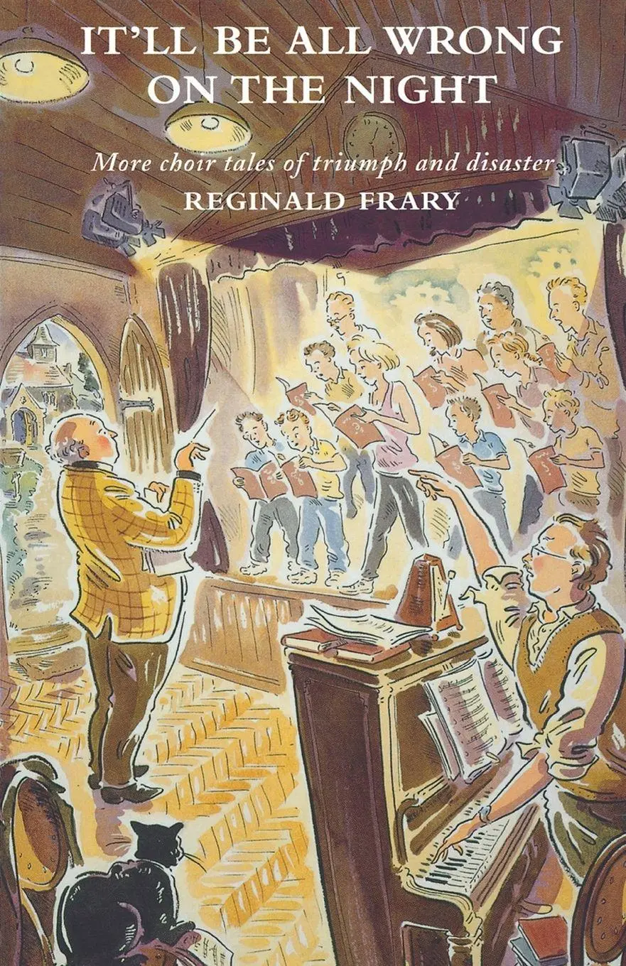 Cover: 9781853115080 | It'll All Be Wrong on the Night | Reginald Frary | Taschenbuch | 2011