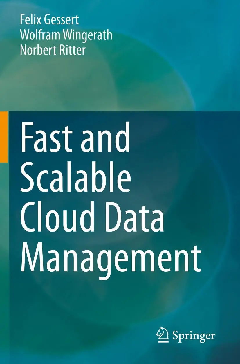 Cover: 9783030435080 | Fast and Scalable Cloud Data Management | Felix Gessert (u. a.) | Buch