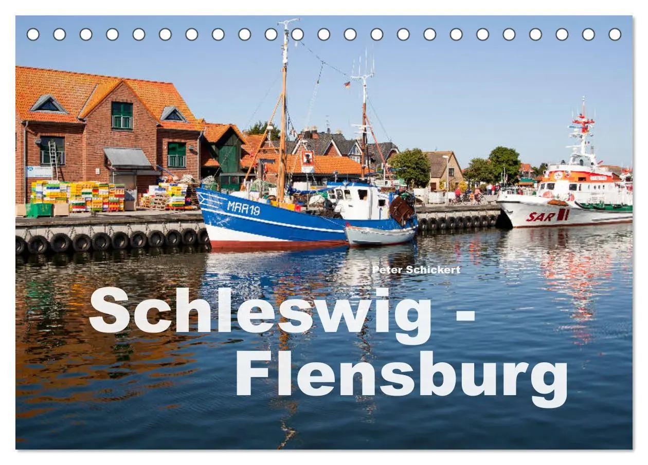 Cover: 9783457775080 | Schleswig-Flensburg (Tischkalender 2026 DIN A5 quer), CALVENDO...
