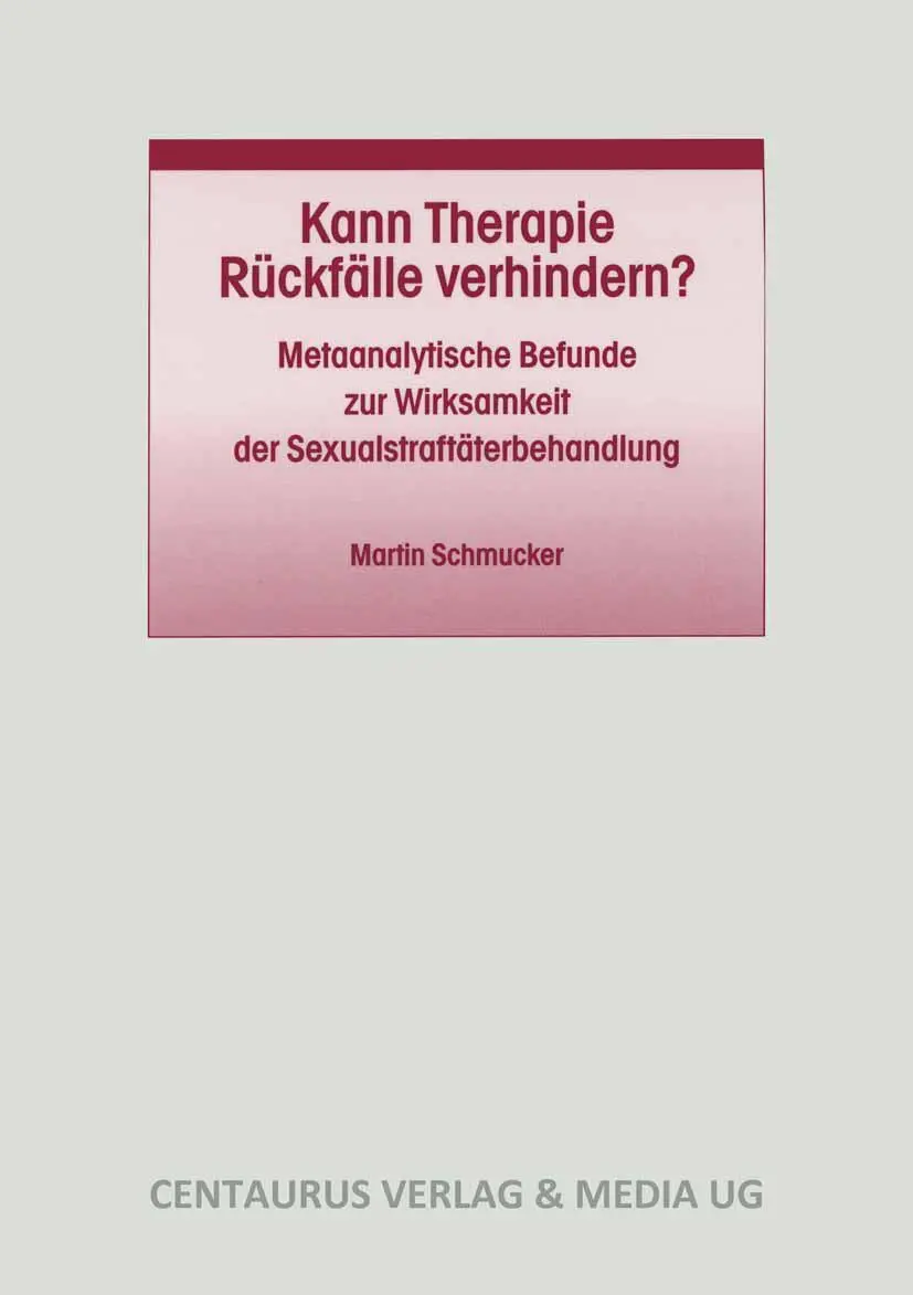 Cover: 9783825505080 | Kann Therapie Rückfälle verhindern? | Martin Schmucker | Taschenbuch