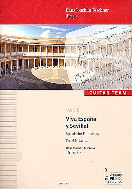 Cover: 9783869475080 | Viva España y Sevilla! | Hans Joachim Teschner | Taschenbuch | 36 S.