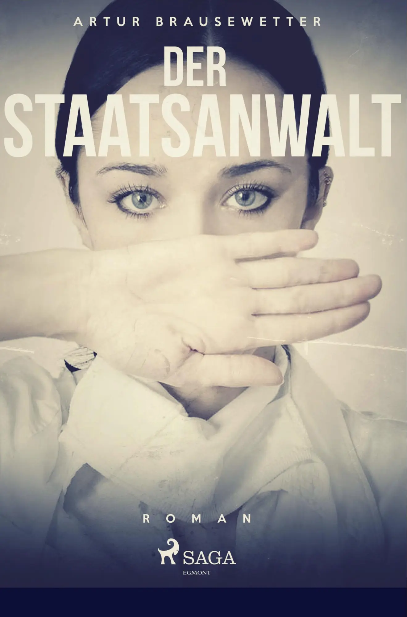 Cover: 9788726245080 | Der Staatsanwalt | Artur Brausewetter | Taschenbuch | 104 S. | Deutsch