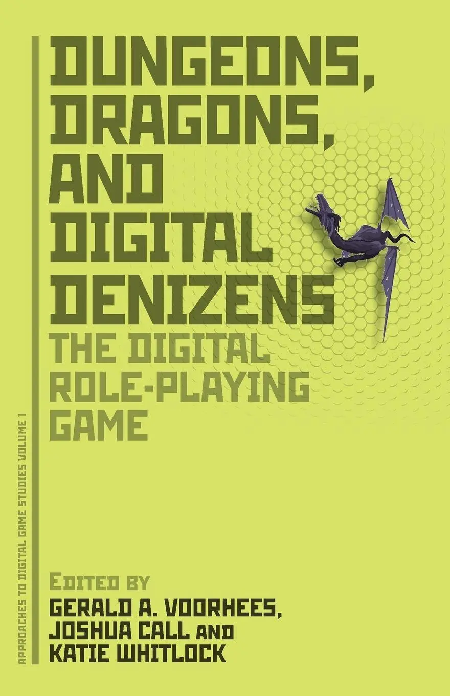 Cover: 9781441195180 | Dungeons, Dragons, and Digital Denizens | Gerald A. Voorhees (u. a.)