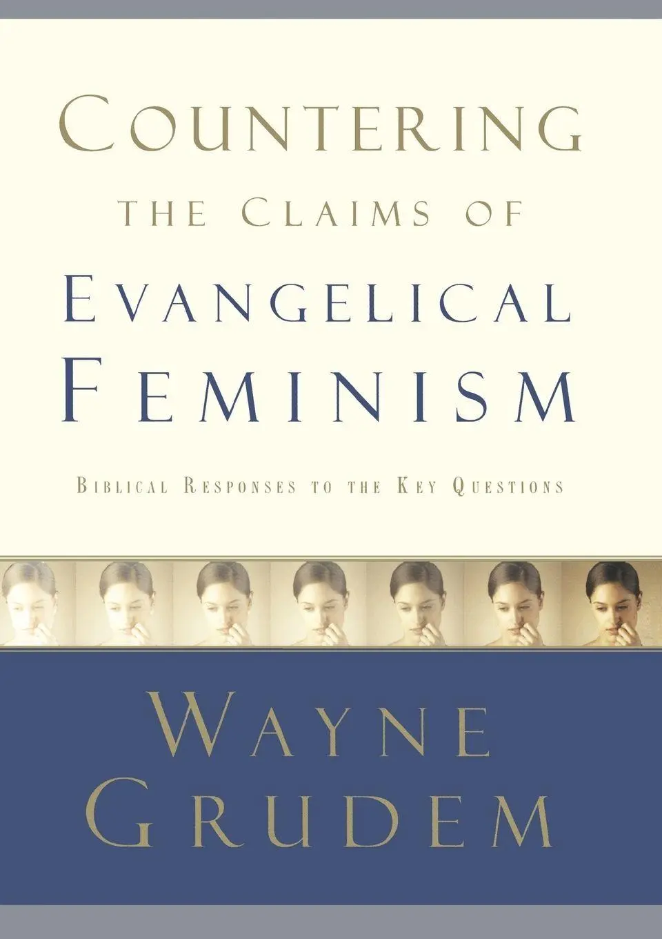 Cover: 9781590525180 | Countering the Claims of Evangelical Feminism | Wayne Grudem | Buch