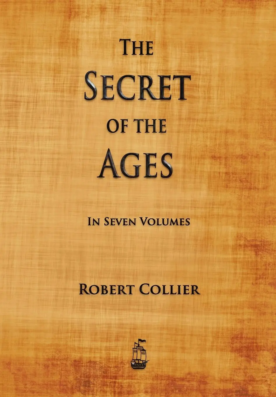 Cover: 9781603865180 | The Secret of the Ages | Robert Collier | Taschenbuch | Englisch