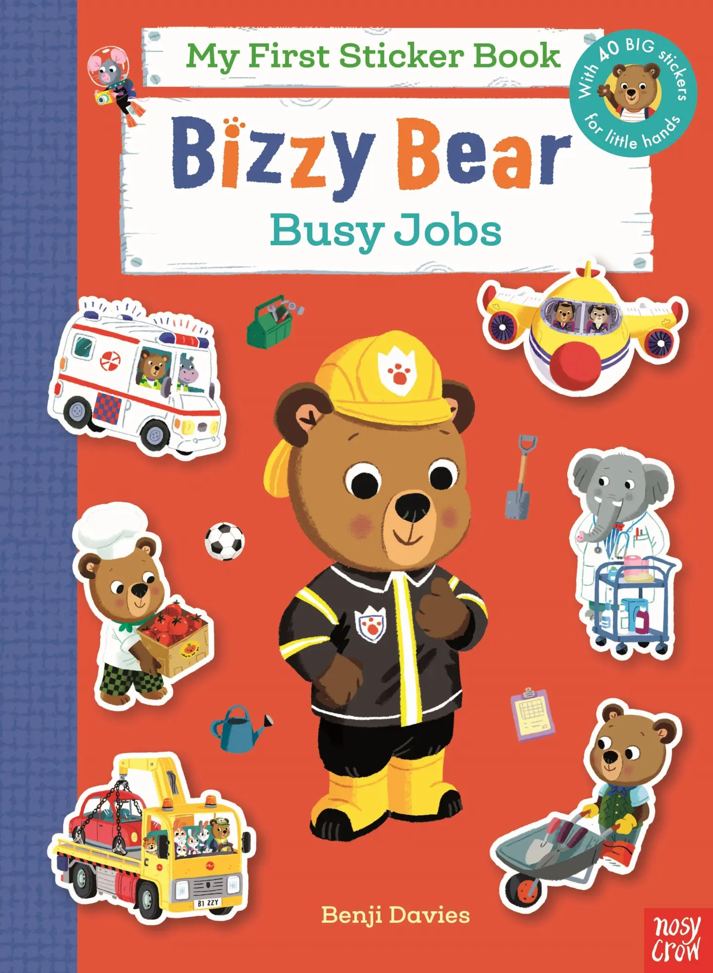 Cover: 9781805135180 | Bizzy Bear My First Sticker Book: Busy Jobs | Benji Davies | Buch