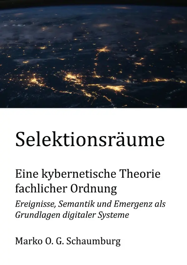 Cover: 9783565125180 | Selektionsräume | Marko O. G. Schaumburg | Taschenbuch | Deutsch