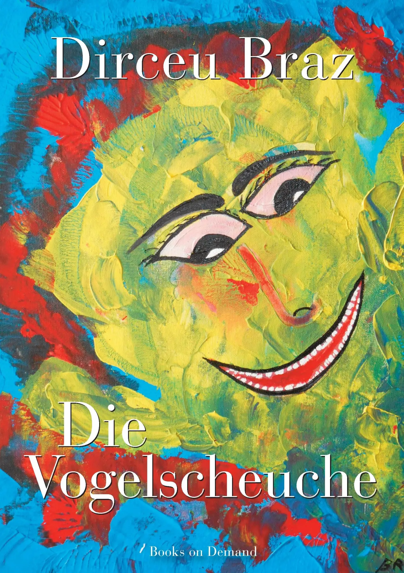 Cover: 9783738615180 | Die Vogelscheuche | Erzählungen | Diceu Braz | Taschenbuch | 160 S.