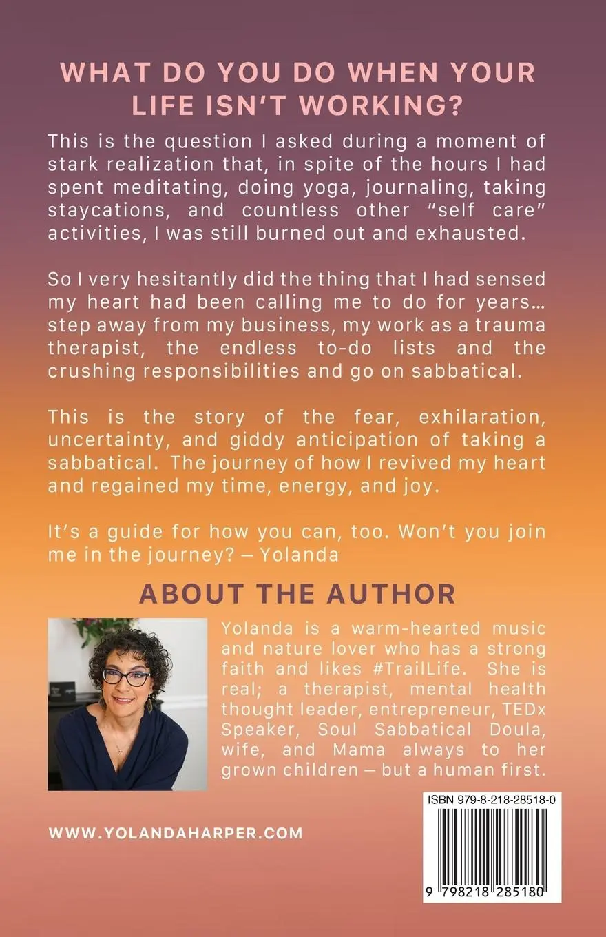Rückseite: 9798218285180 | Soul Sabbatical | A Journey to Revive the Heart | Yolanda Harper