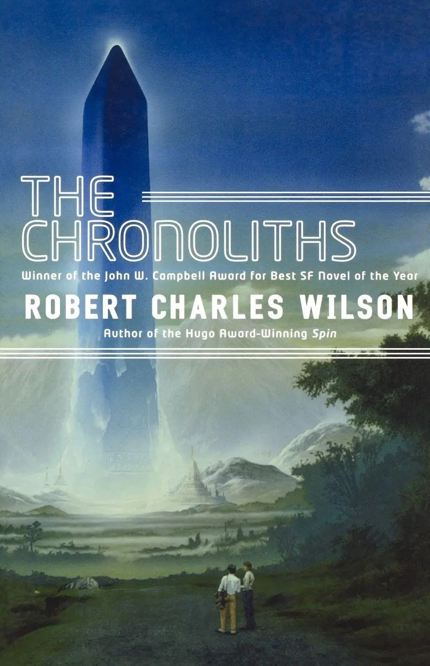 Cover: 9780765325280 | Chronoliths | Robert Charles Wilson | Taschenbuch | Englisch | 2011