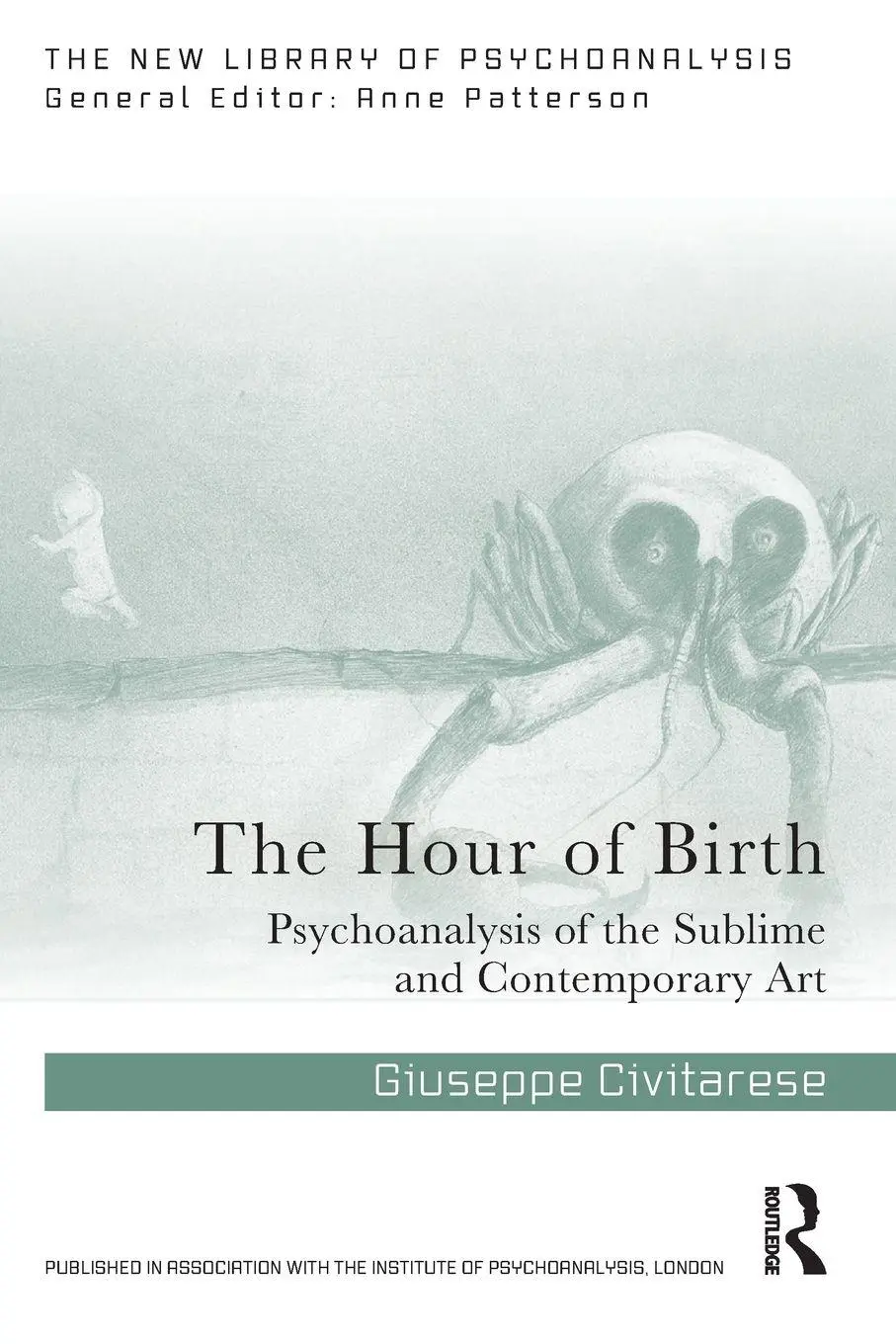 Cover: 9781032765280 | The Hour of Birth | Psychoanalysis of the Sublime and Contemporary Art