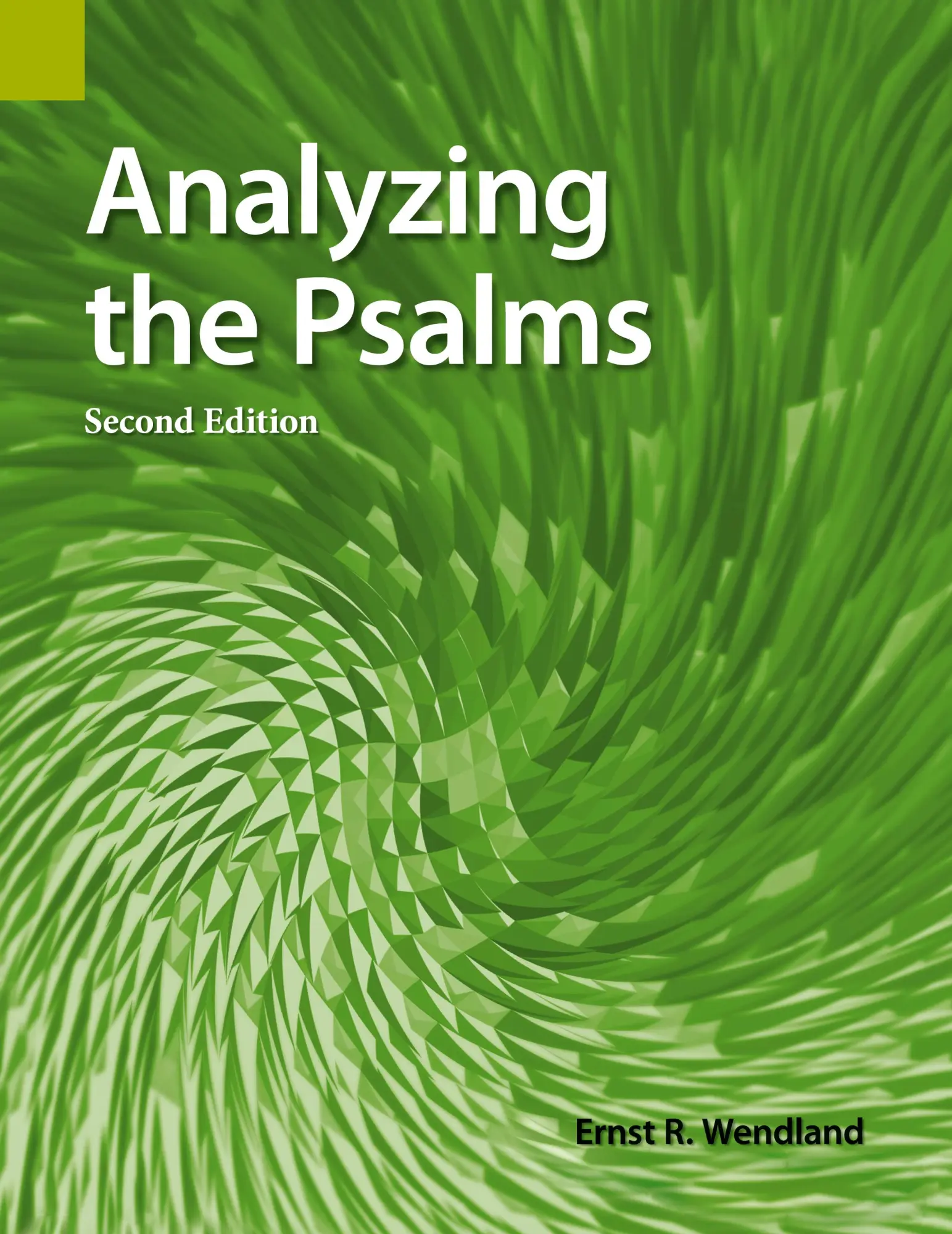 Cover: 9781556715280 | Analyzing the Psalms, 2nd Edition | Ernst R. Wendland | Buch | 1998