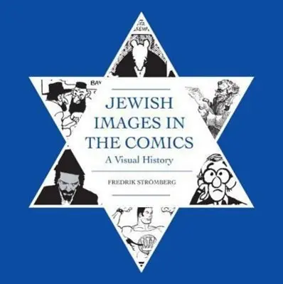 Cover: 9781606995280 | Jewish Images in the Comics | Fredrik Stromberg | Buch | Englisch