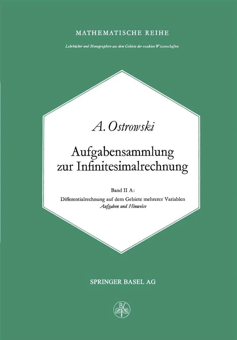 Cover: 9783034855280 | Aufgabensammlung zur Infinitesimalrechnung | A. Ostrowski | Buch