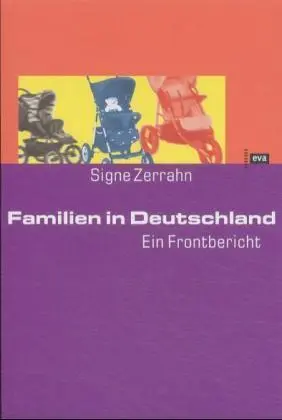 Cover: 9783434505280 | Familien in Deutschland | Ein Frontbericht | Signe Zerrahn | Buch