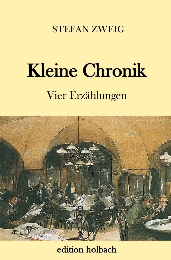 Cover: 9783746765280 | Kleine Chronik | Vier Erzählungen | Stefan Zweig | Taschenbuch | 68 S.