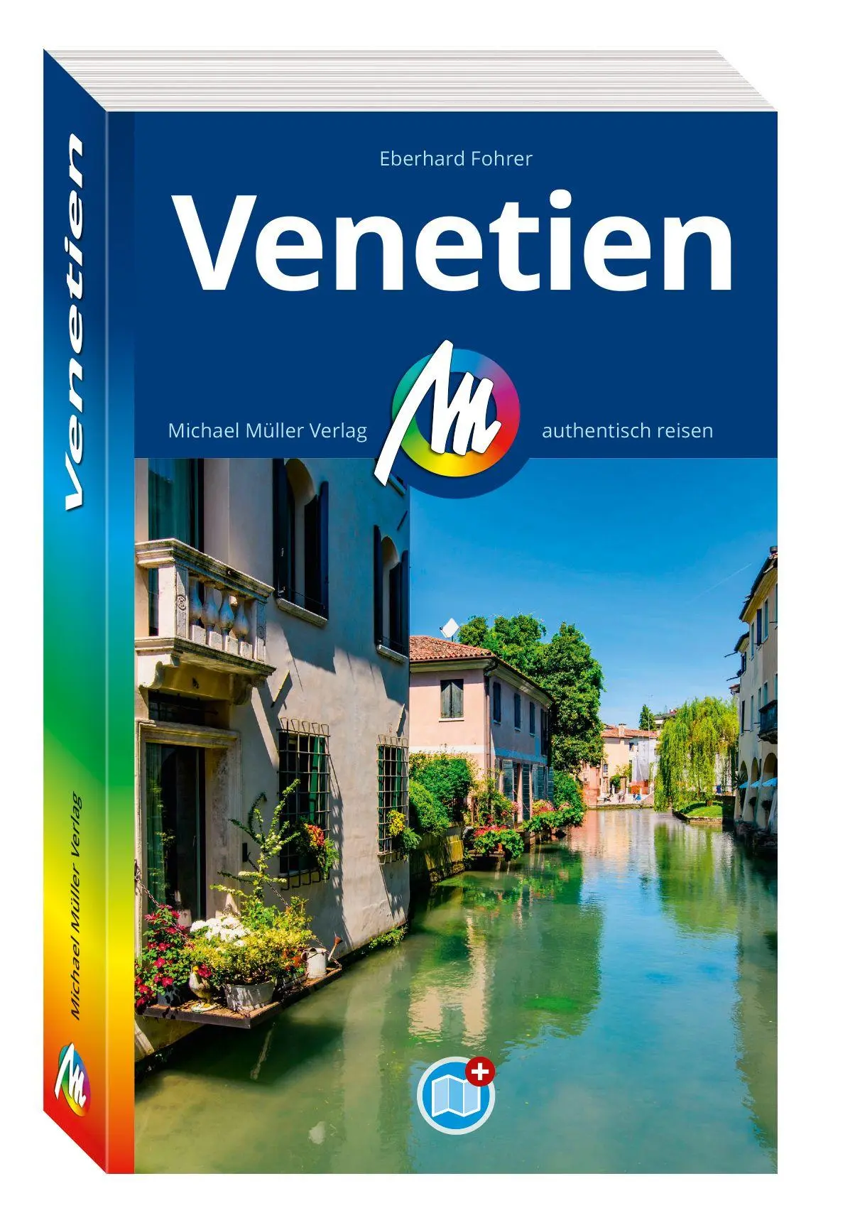 Cover: 9783966855280 | MICHAEL MÜLLER REISEFÜHRER Venetien | Eberhard Fohrer | Taschenbuch