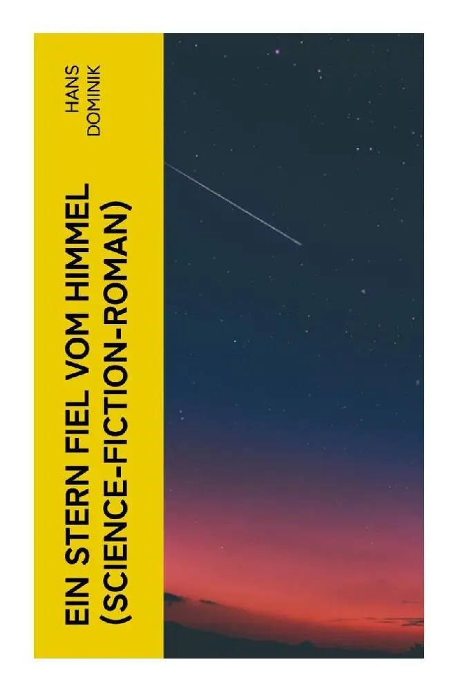 Cover: 9788027355280 | Ein Stern fiel vom Himmel (Science-Fiction-Roman) | Hans Dominik