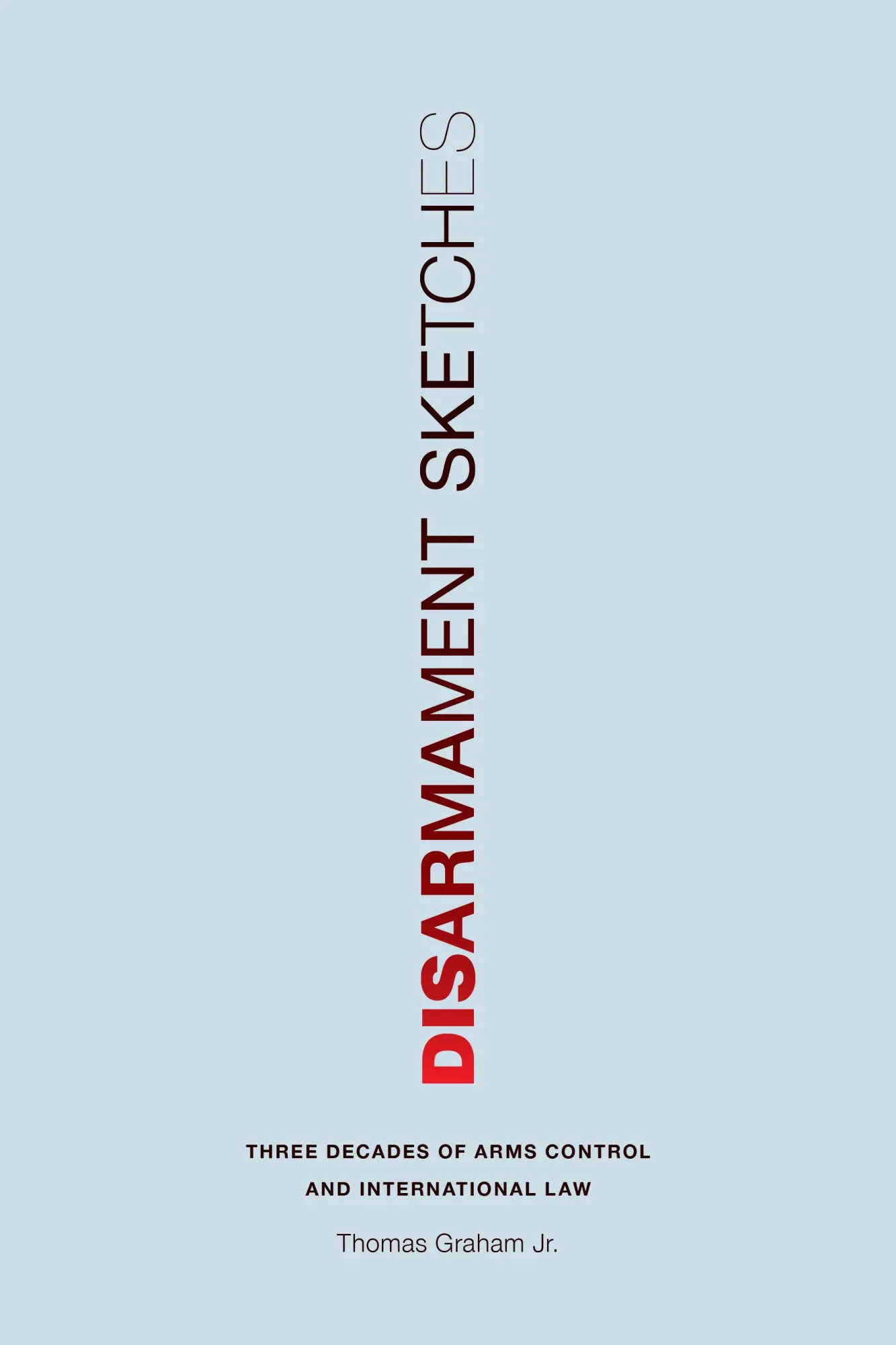 Cover: 9780295995380 | Disarmament Sketches | Thomas Graham | Taschenbuch | Englisch | 2015