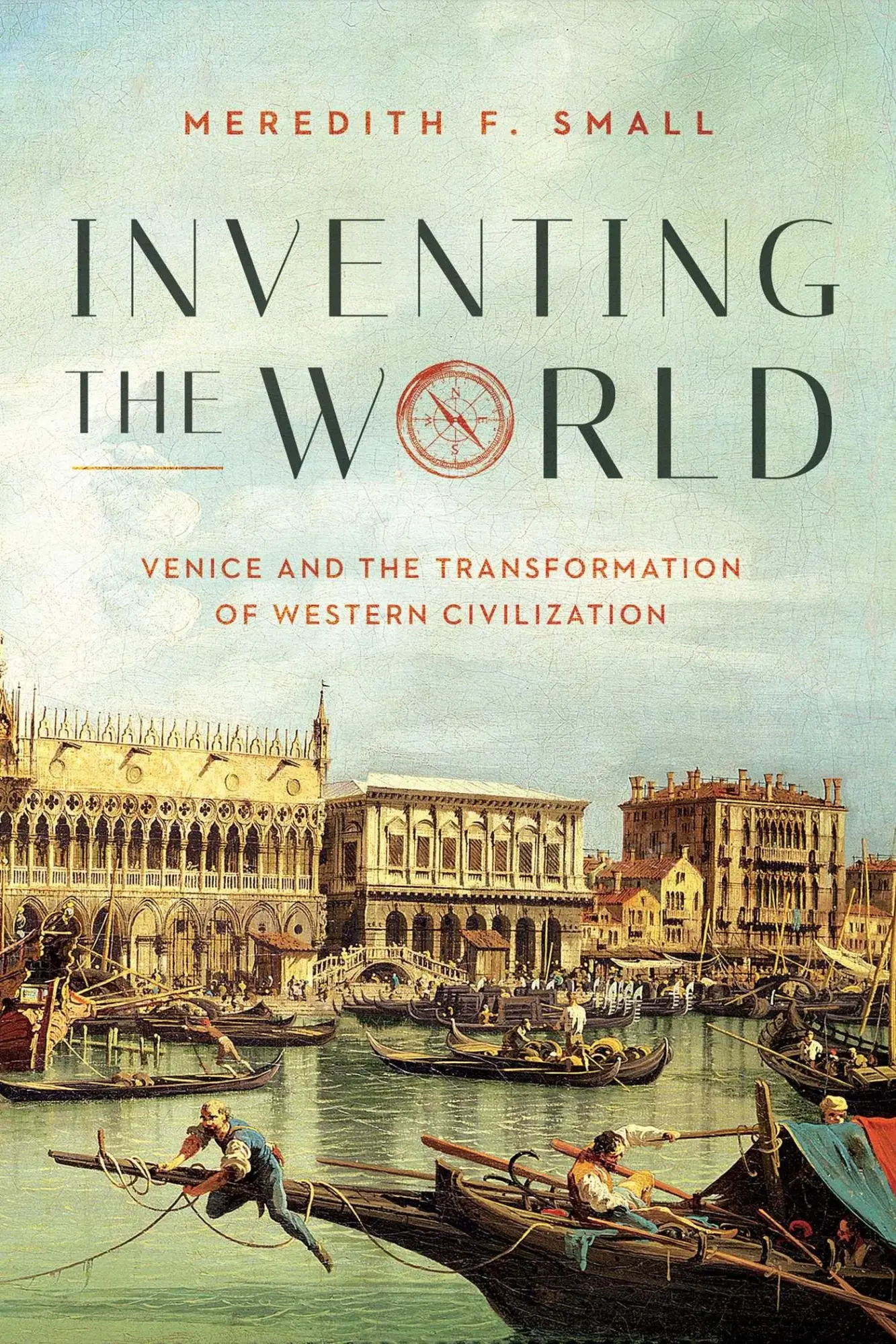 Cover: 9781643135380 | Inventing the World | Meredith F Small | Buch | Gebunden | Englisch