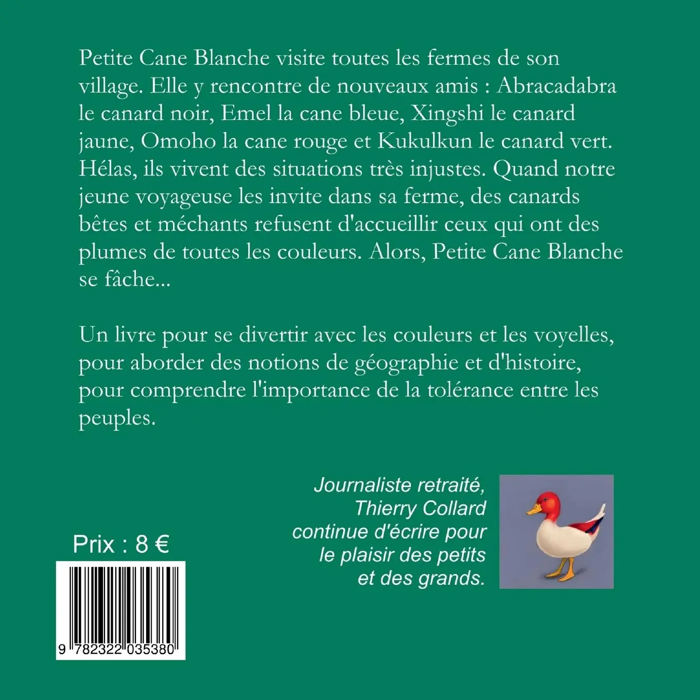 Rückseite: 9782322035380 | Des canards de toutes les couleurs | Thierry Collard | Taschenbuch
