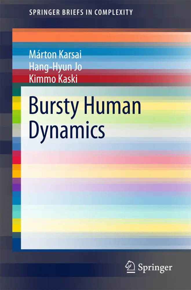 Cover: 9783319685380 | Bursty Human Dynamics | Márton Karsai (u. a.) | Taschenbuch | xvi