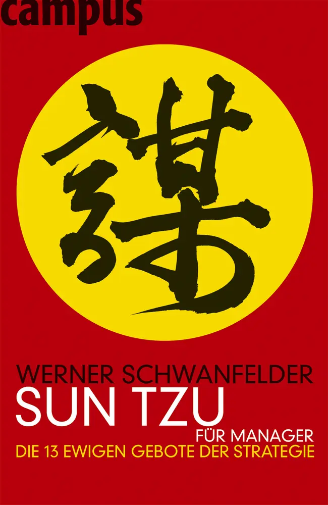Cover: 9783593375380 | Sun Tzu für Manager | Die 13 ewigen Gebote der Strategie | Buch | 2004