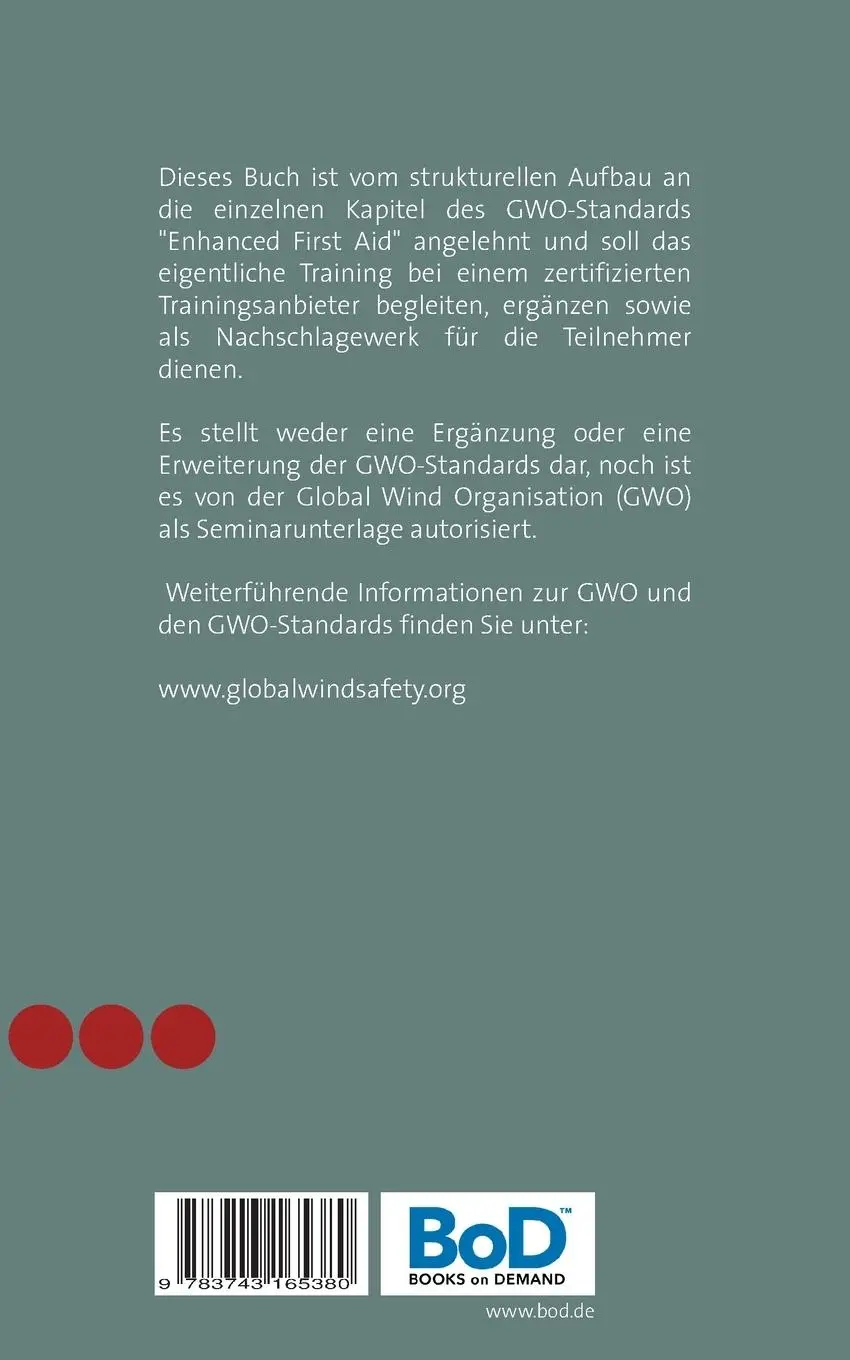 Rückseite: 9783743165380 | GWO Enhanced First Aid | Volker Heinrich Seibert | Taschenbuch | 2019