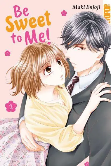 Cover: 9783759315380 | Be Sweet to Me! 02 | Maki Enjoji | Taschenbuch | 192 S. | Deutsch