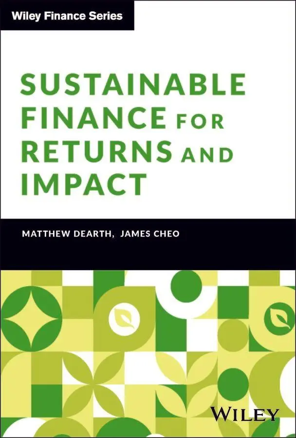 Cover: 9781394265480 | Sustainable Finance for Returns and Impact | James Cheo (u. a.) | Buch