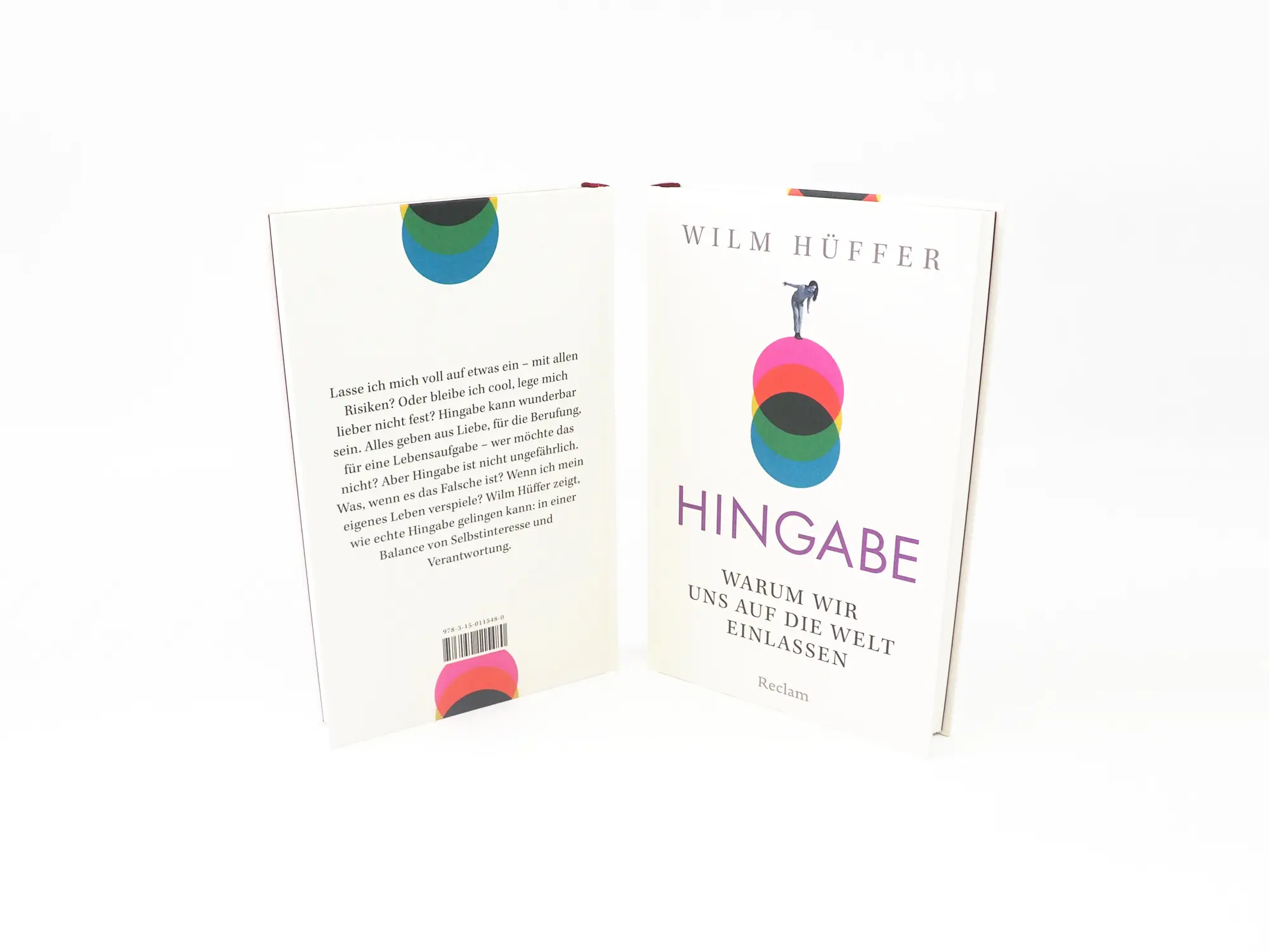 Bild: 9783150115480 | Hingabe. Warum wir uns auf die Welt einlassen | Wilm Hüffer | Buch