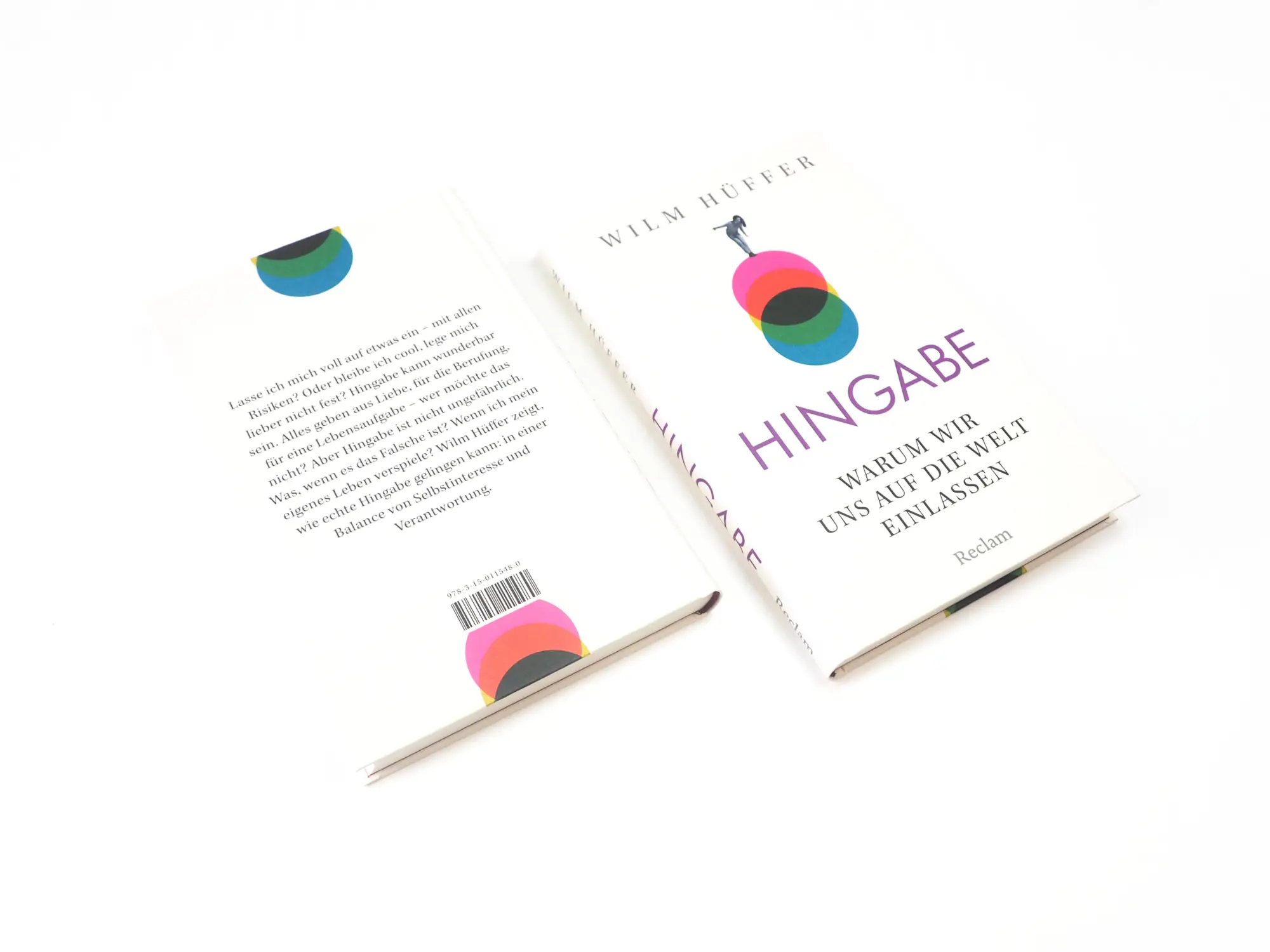 Bild: 9783150115480 | Hingabe. Warum wir uns auf die Welt einlassen | Wilm Hüffer | Buch