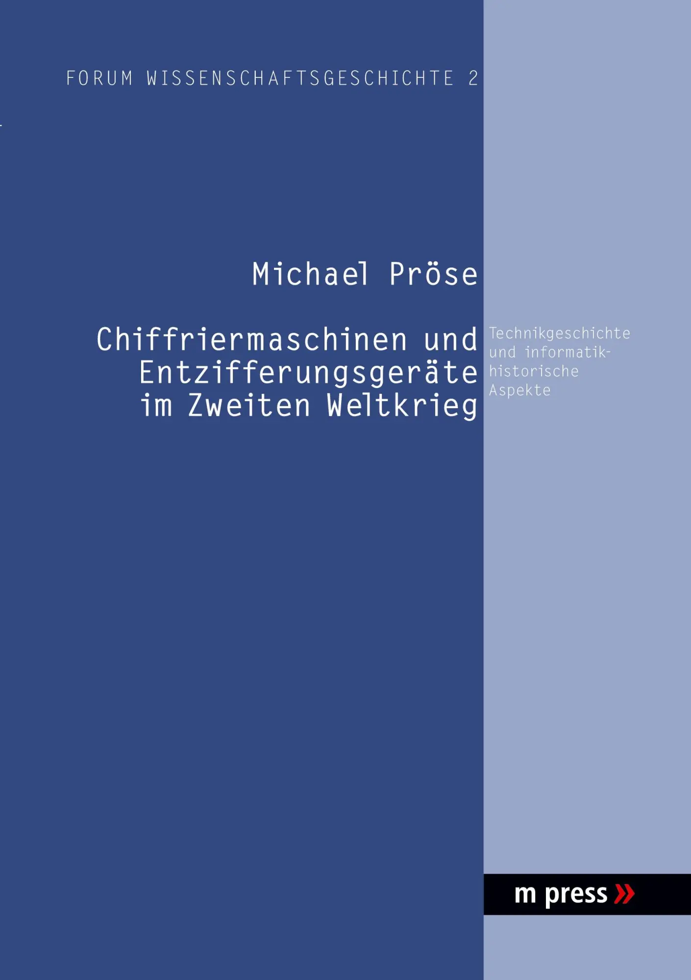Cover: 9783899755480 | Chiffriermaschinen und Entzifferungsgeräte im Zweiten Weltkrieg | Buch