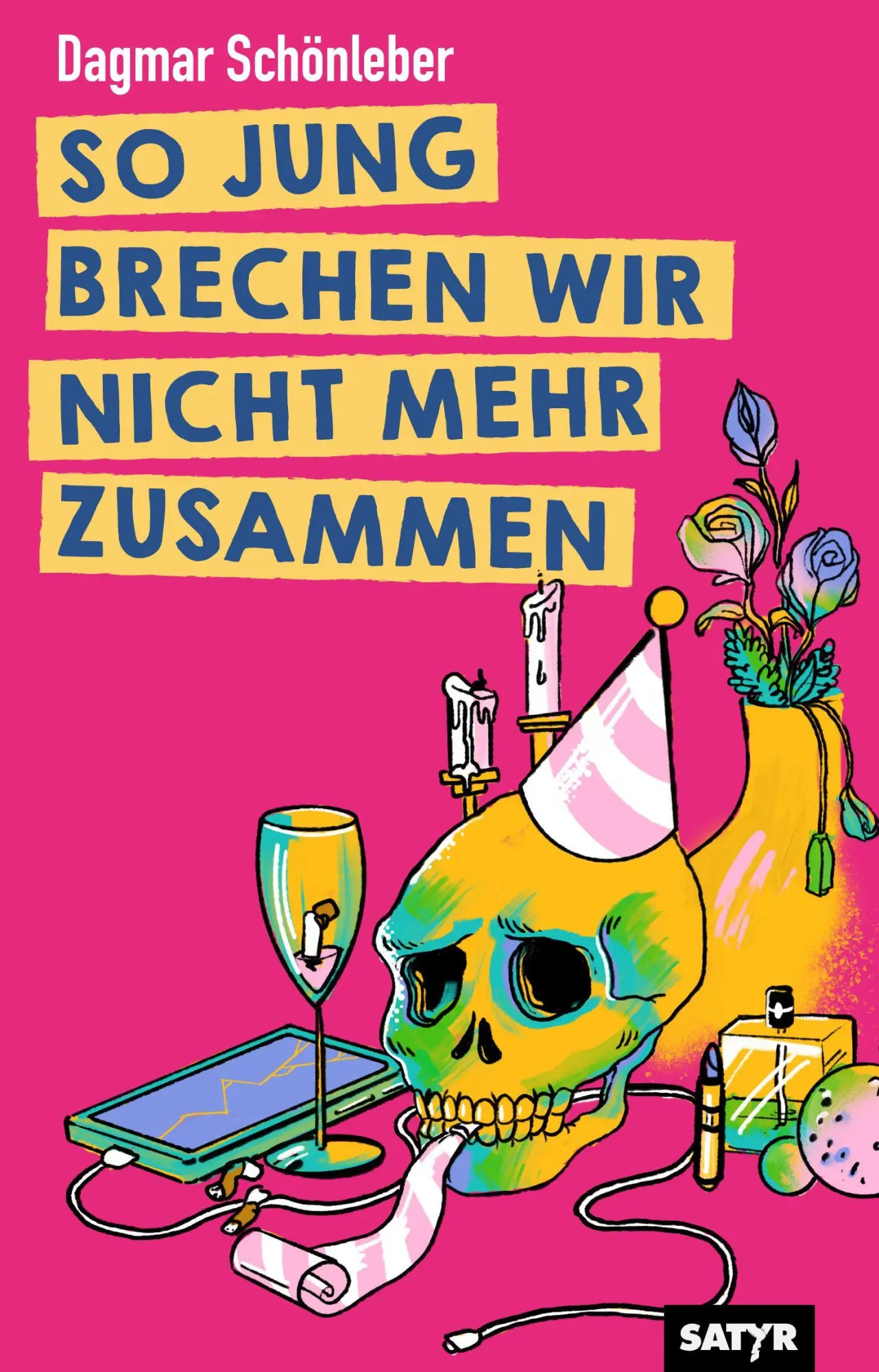 Cover: 9783910775480 | So jung brechen wir nicht mehr zusammen | Geschichten und Bühnentexte