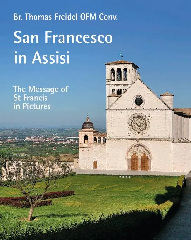 Cover: 9783959765480 | San Francesco in Assisi - The Message of St Francis in Pictures | Buch