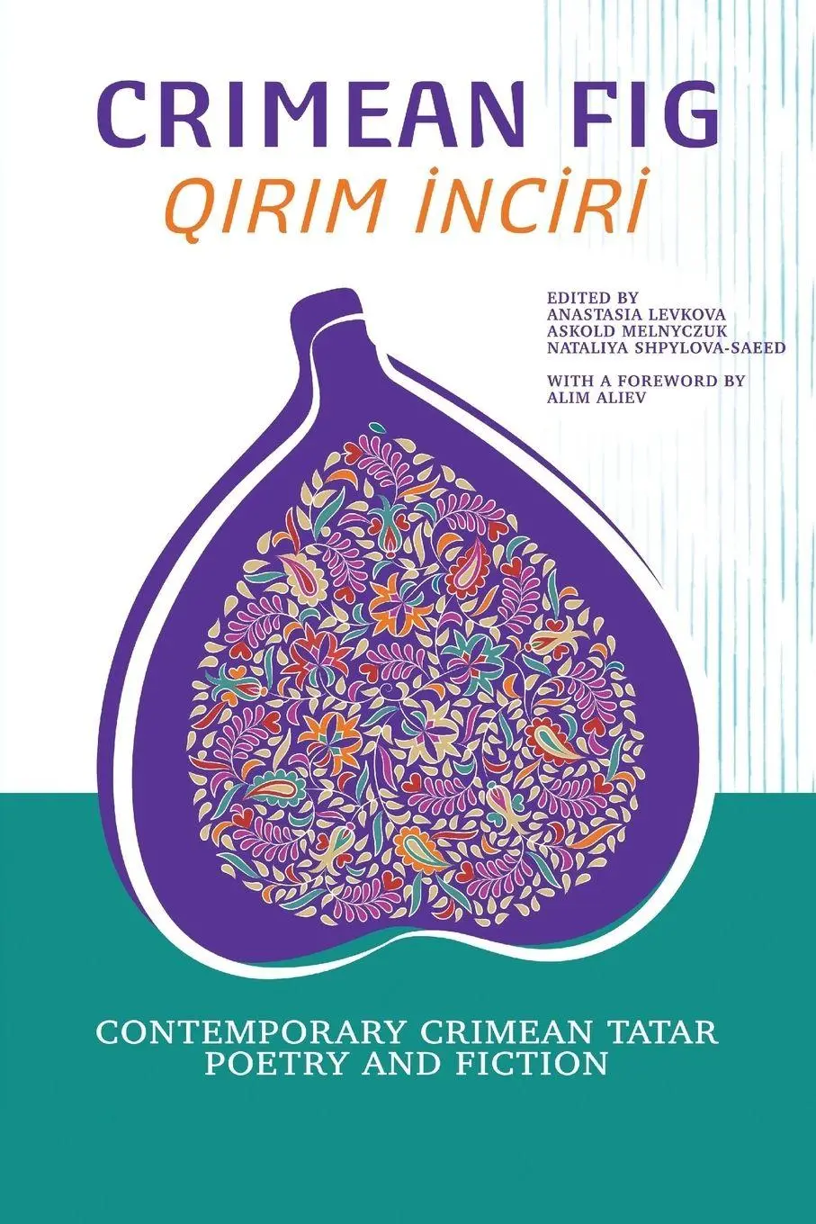 Cover: 9798991525480 | Crimean Fig / Qirim Inciri | Anastasia Levkova (u. a.) | Taschenbuch