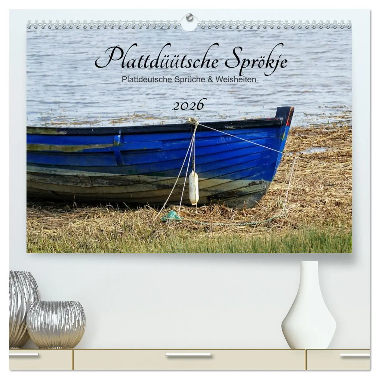 Cover: 9783457725580 | Plattdüütsche Sprökje 2026 (hochwertiger Premium Wandkalender 2026...