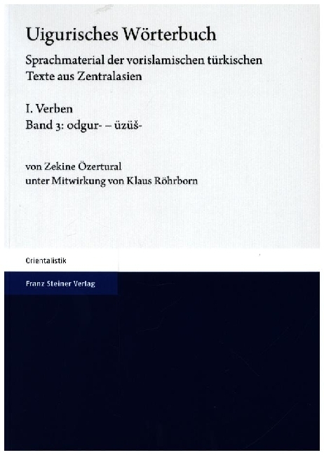 Cover: 9783515135580 | Uigurisches Wörterbuch. Sprachmaterial der vorislamischen...