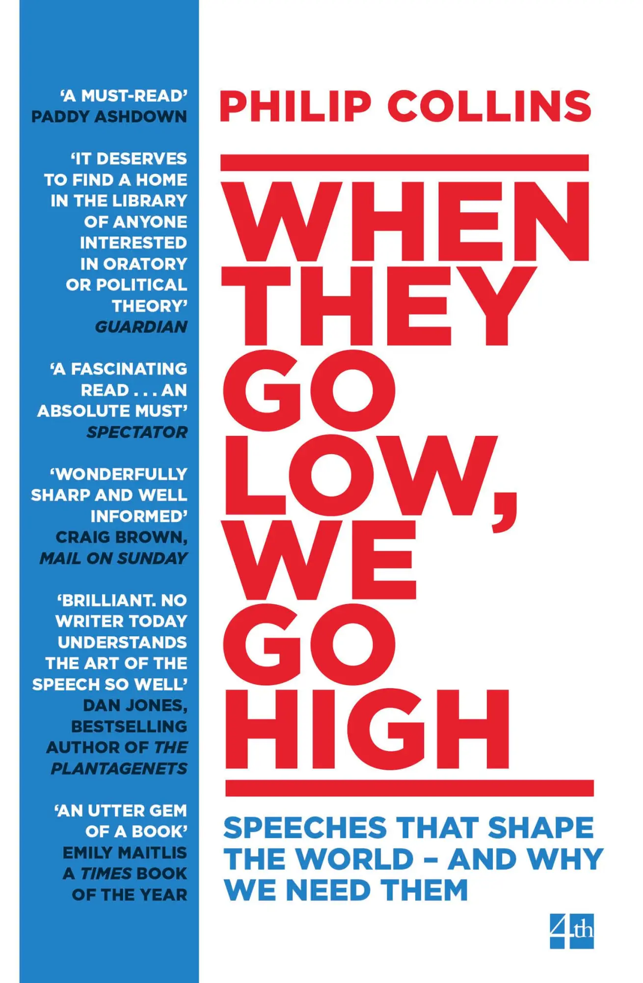 Cover: 9780008235680 | When They Go Low, We Go High | Philip Collins | Taschenbuch | 450 S.