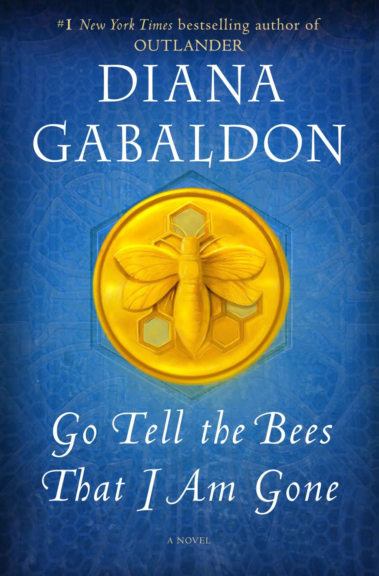 Cover: 9781101885680 | Go Tell the Bees That I Am Gone | Diana Gabaldon | Buch | Englisch