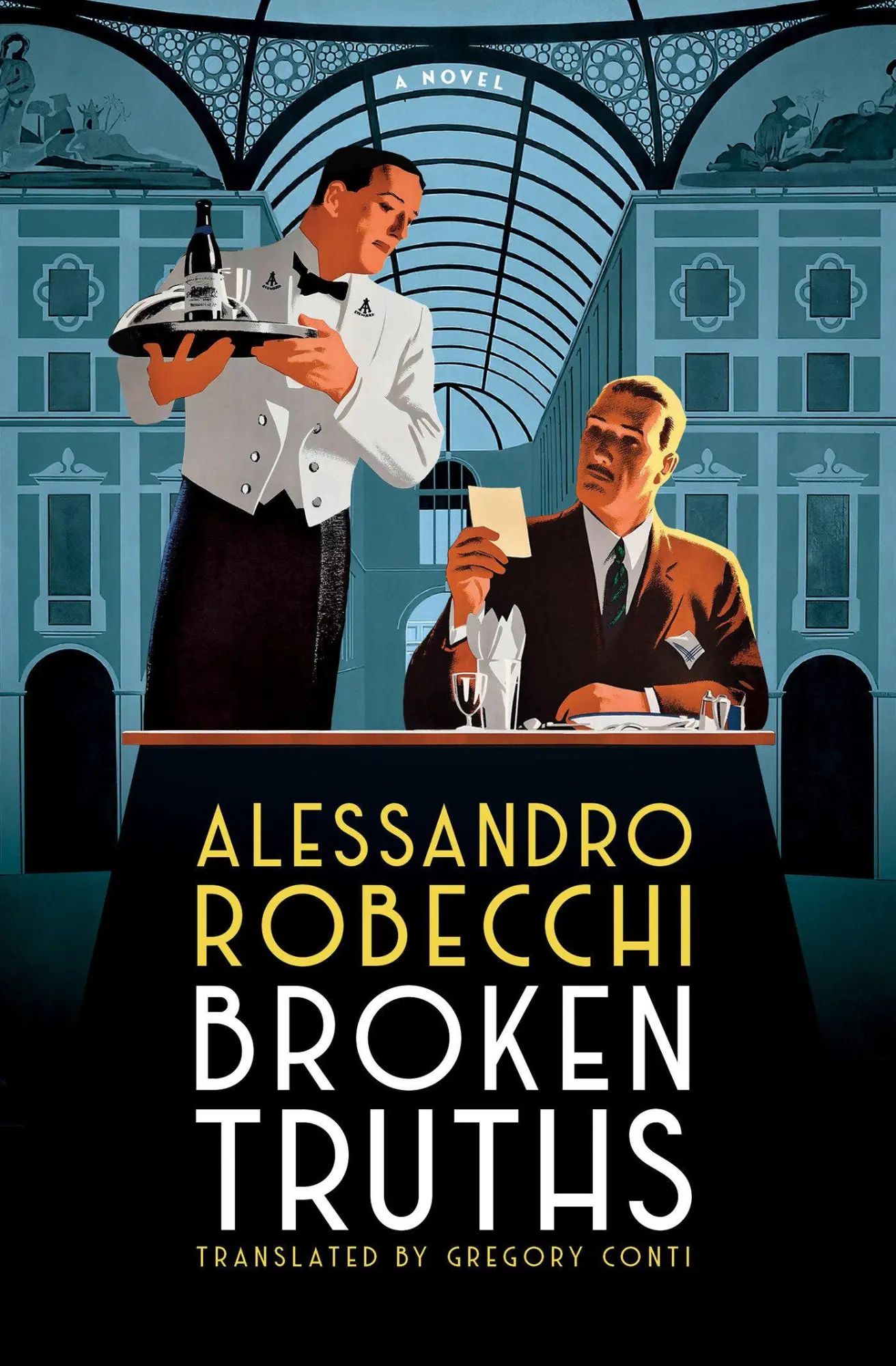 Cover: 9781635425680 | Broken Truths | A Novel | Alessandro Robecchi | Taschenbuch | Englisch