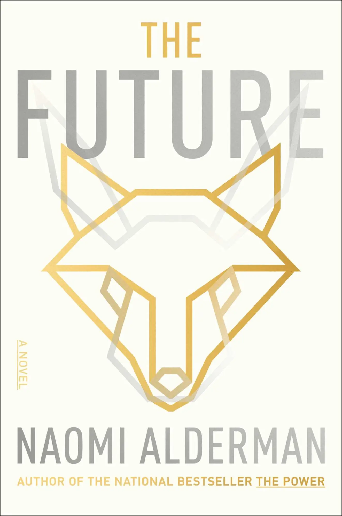 Cover: 9781668025680 | The Future | Naomi Alderman | Buch | Englisch | 2023