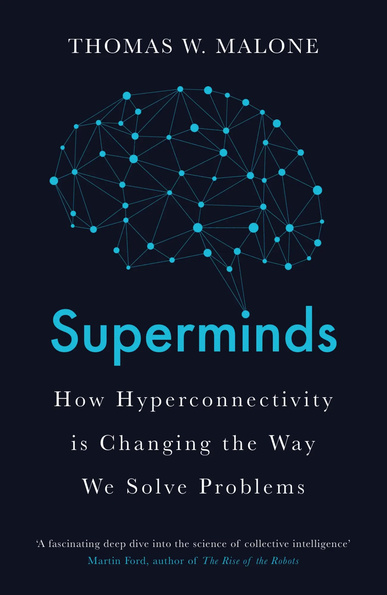 Cover: 9781786075680 | Superminds | Thomas W. Malone | Taschenbuch | Kartoniert / Broschiert