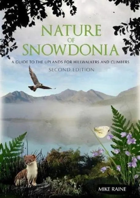 Cover: 9781906095680 | Nature of Snowdonia | Mike Raine | Taschenbuch | Englisch | 2020